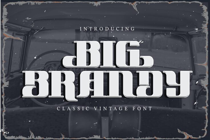 View Information about Big Brandy Vintage Font