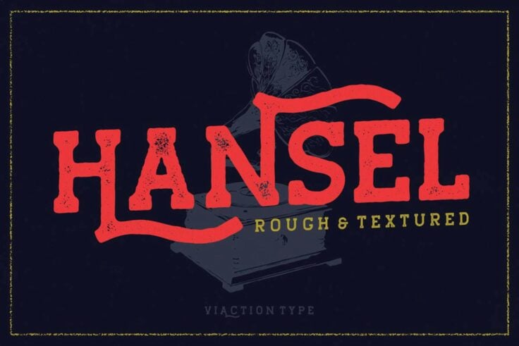 View Information about Hansel Rough Distressed Font