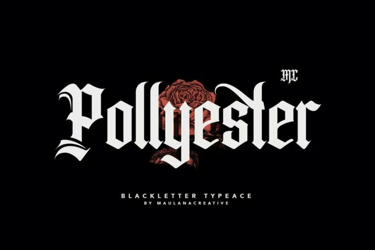 View Information about Pollyester Blackletter Old English Font